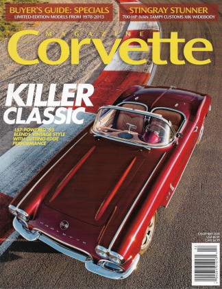 CORVETTE MAGAZINE 2018 DEC - LS7-POWERED '62, STINGRAY 700 H IVAN TAMPI CUSTOM